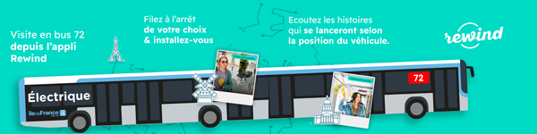 Rewind : Visitez les bords de Seine en bus 72 & suivez la voix du guide