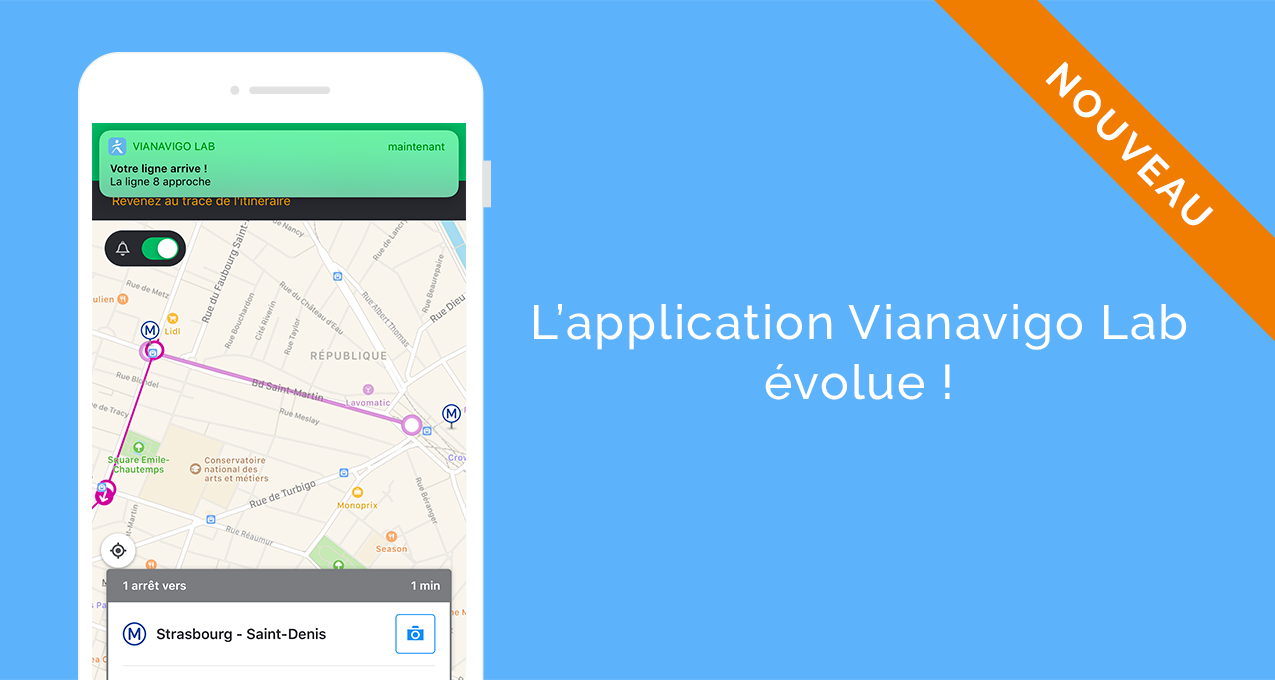 Votre application Vianavigo Lab évolue !